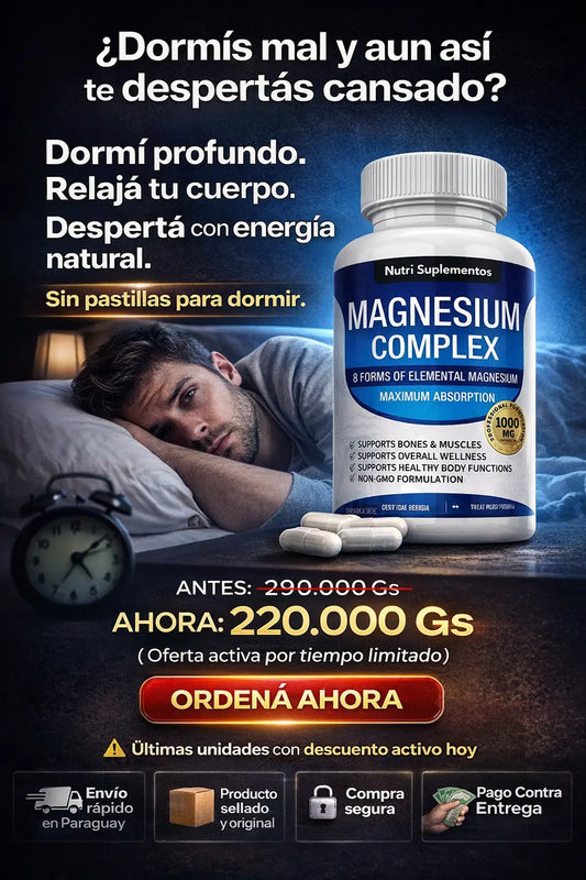 Magnesium Complex 1000 mg – EL ORIGINAL - Mejor descanso, regresa al baño sin problemas y recuperación muscular